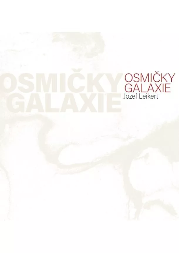 Jozef Leikert - Osmičky galaxie