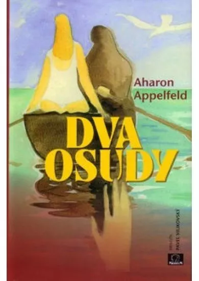 Dva osudy