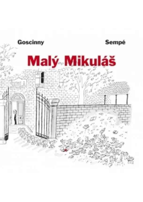 Jean-Jacques Goscinny René&Sempé - Malý Mikuláš