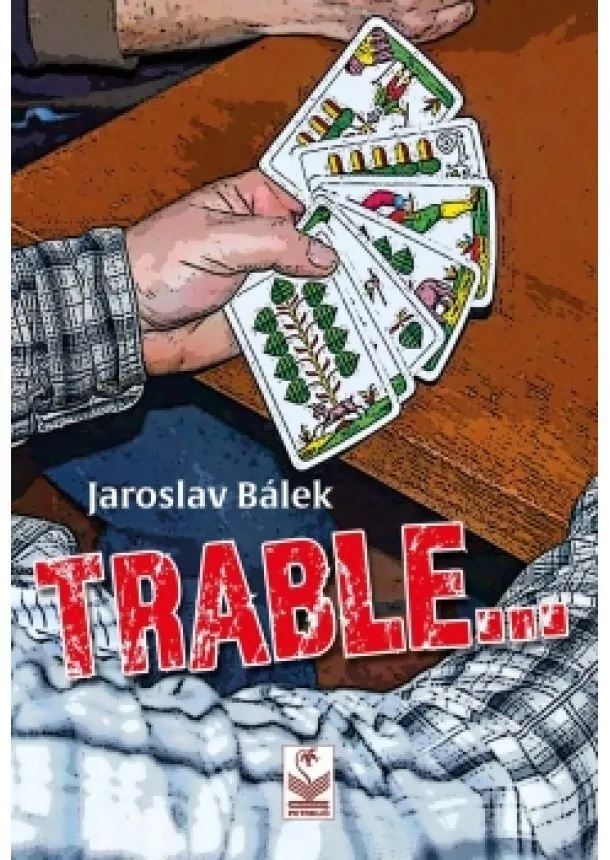 Jaroslav Bálek - TRABLE