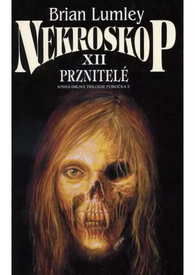 Nekroskop XII - Prznitelé