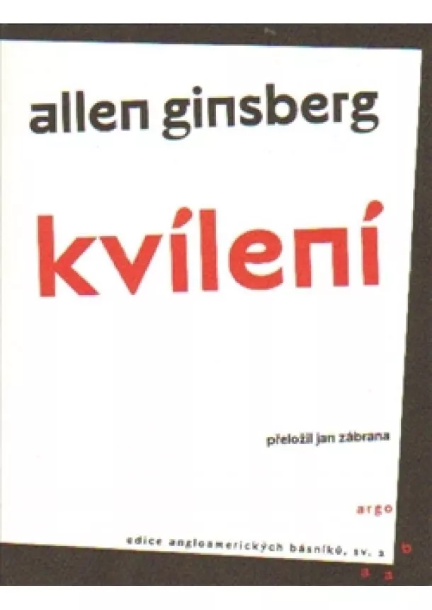 Allen Ginsberg - Kvílení