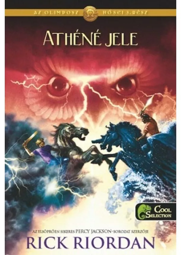 Rick Riordan - Athéné jele - Az Olimposz hősei 3. (puha)