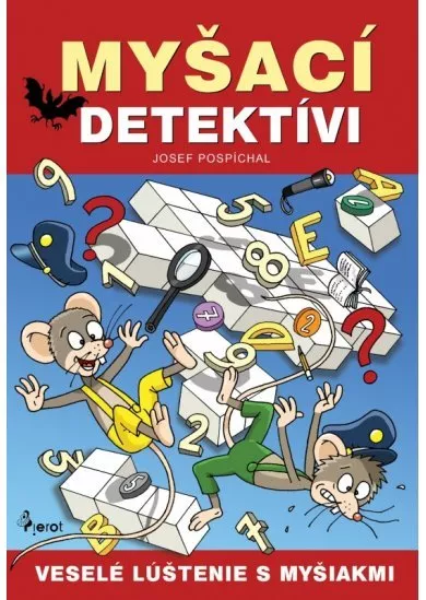 Myšací detektívi - Veselé luštenie s myšiakmi