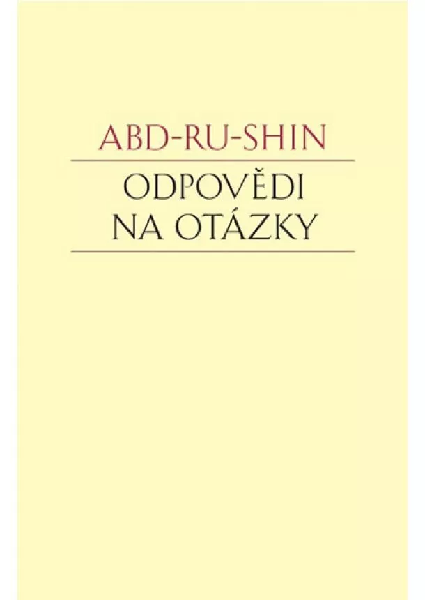 Abd-ru-shin - Odpovědi na otázky