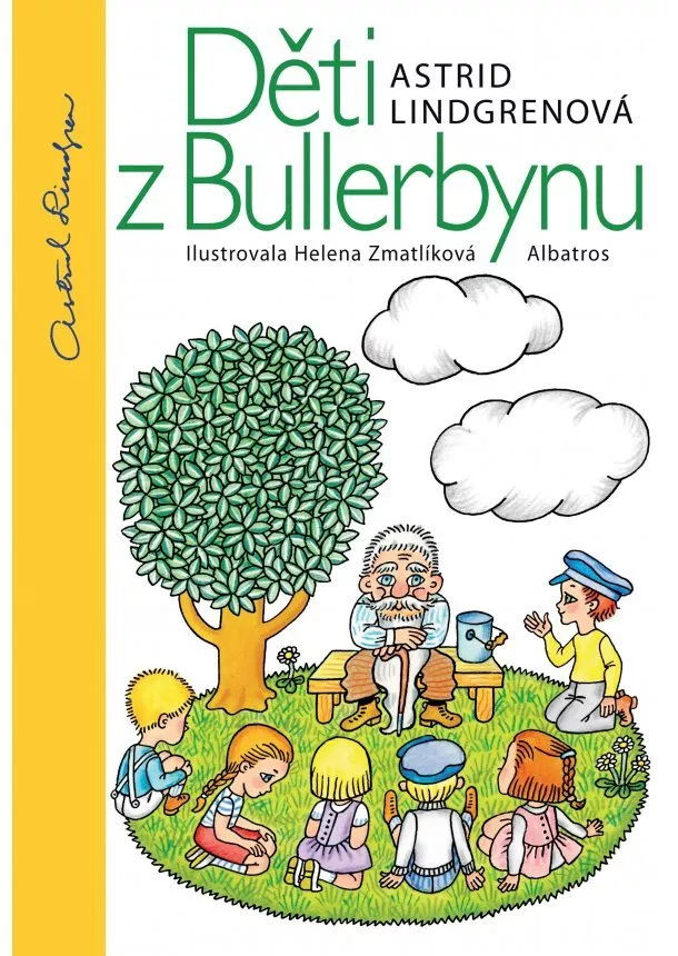 Astrid Lindgrenová - Děti z Bullerbynu