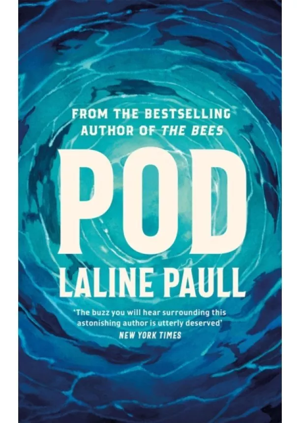 Laline Paull - Pod