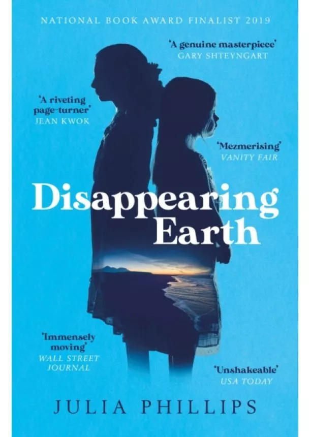 Julia Phillips - Disappearing Earth