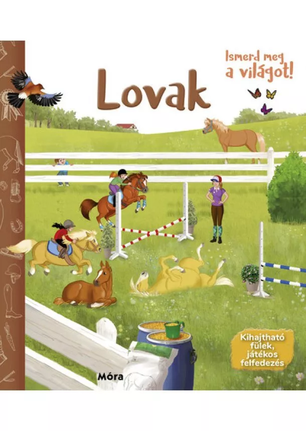 Lovak - Ismerd meg a világot!