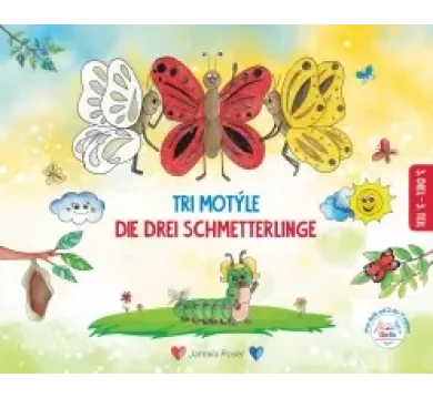 Tri motýle,Die drei Schmetterlinge III.diel