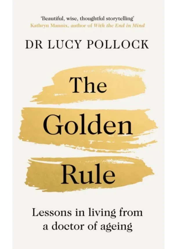 Lucy Pollock - The Golden Rule