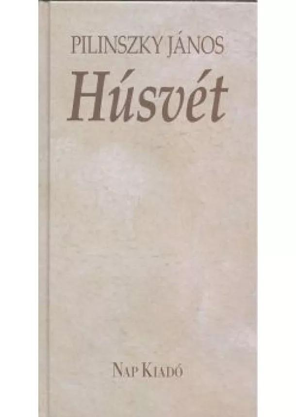 Pilinszky János - HÚSVÉT §H