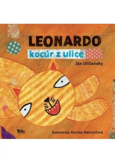 Leonardo, kocúr z ulice