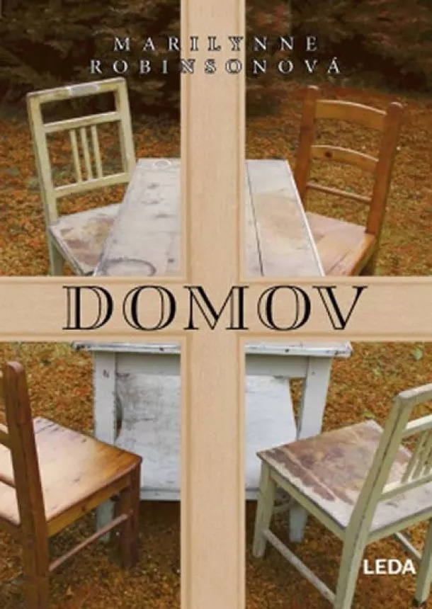 Robinsonová Marilynne - Domov