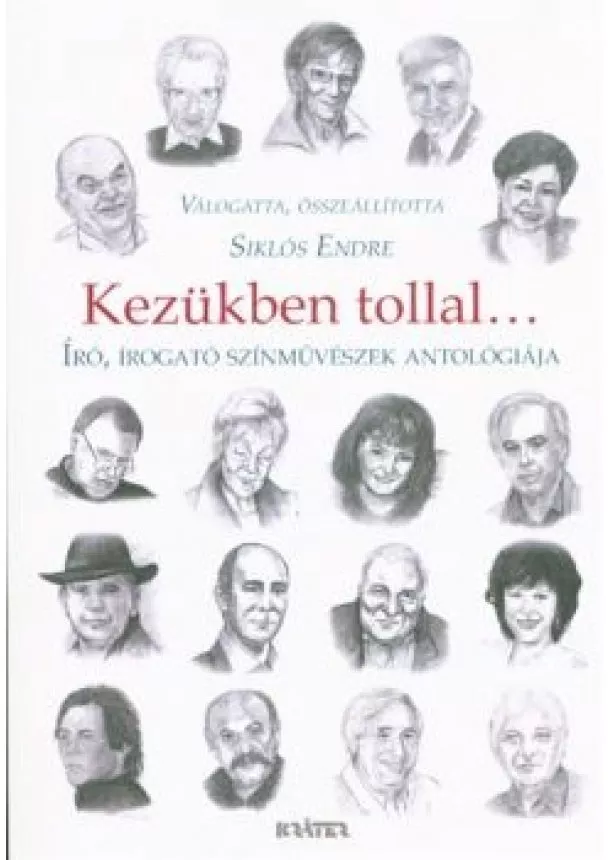 VÁLOGATÁS - KEZÜKBEN TOLLAL . . .