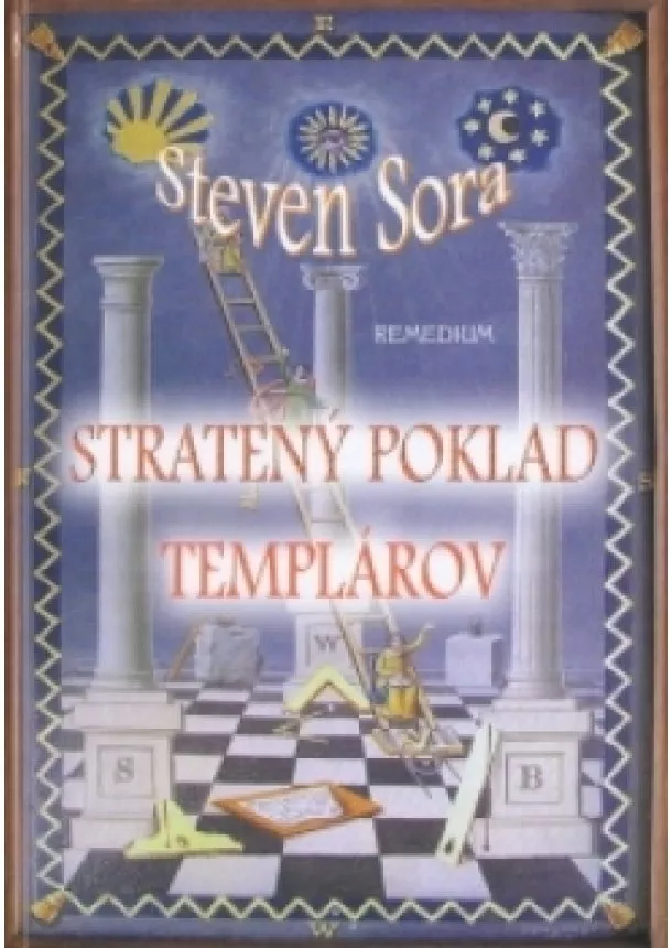 Steven Sora - Stratený poklad templárov