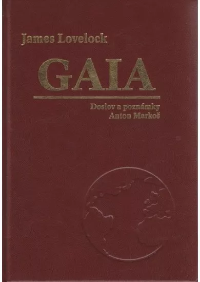 Gaia - Nový pohled na život na Zemi