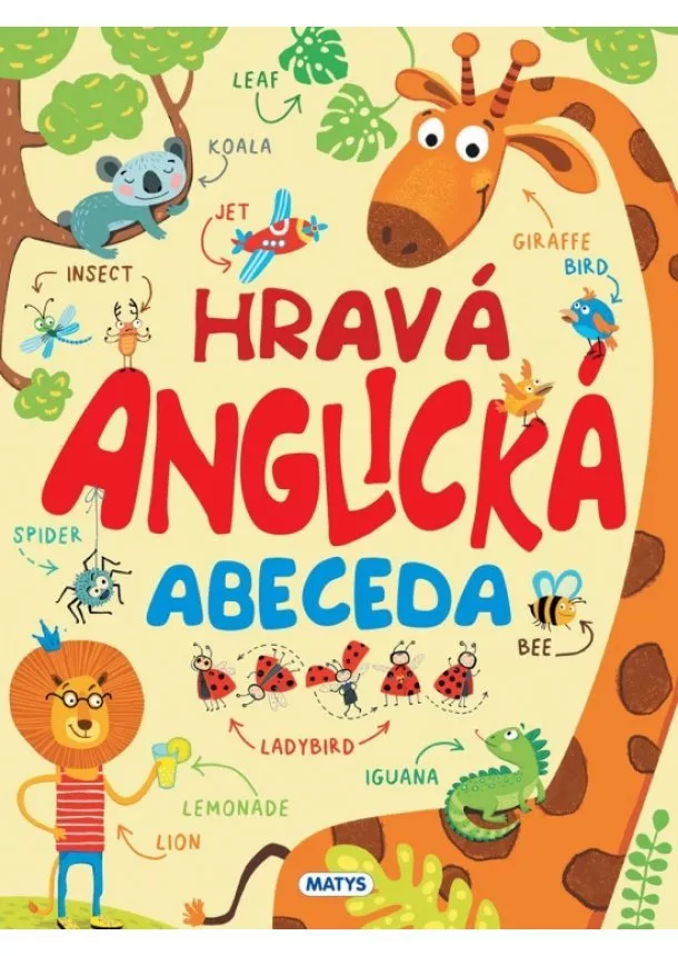 Kolektív autorov - Hravá anglická abeceda