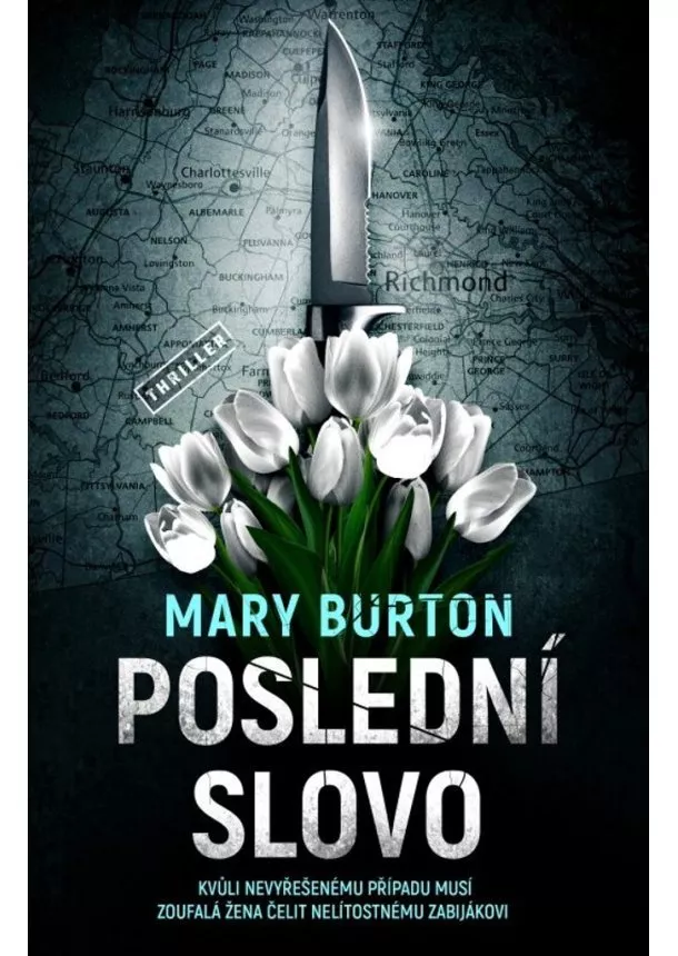 Mary Burton  - Poslední slovo