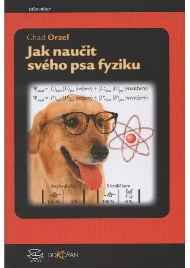 Jak naučit fyziku svého psa