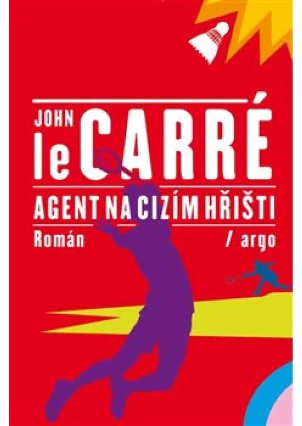 John le Carré - Agent na cizím hřišti