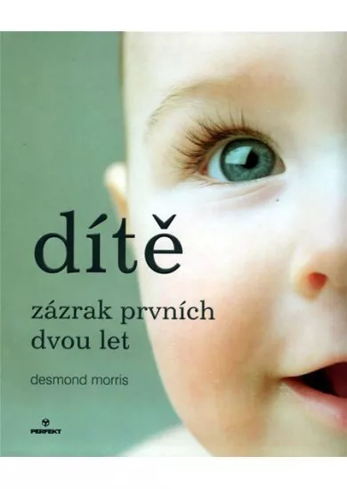 Dítě - zázrak prvních dvou let