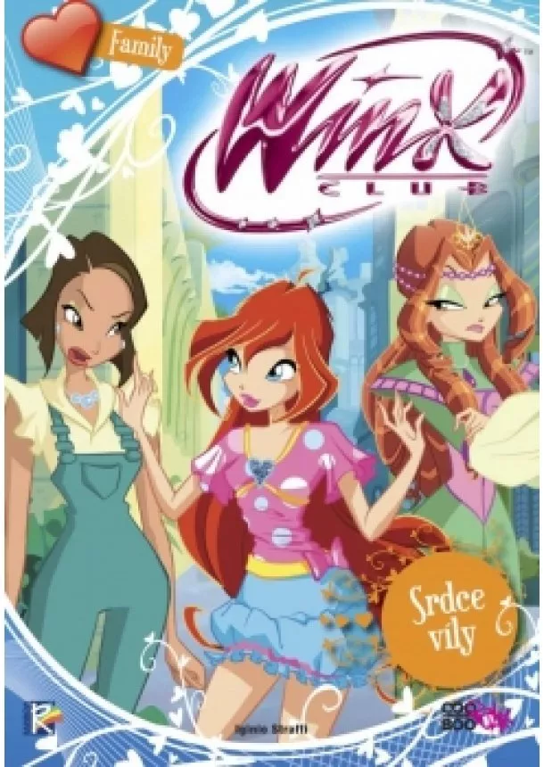 Iginio Straffi - Winx Family - Srdce víly (2)