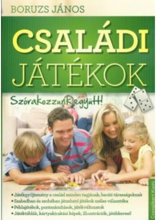 Boruzs János - Családi játékok - Szórakozzunk együtt!