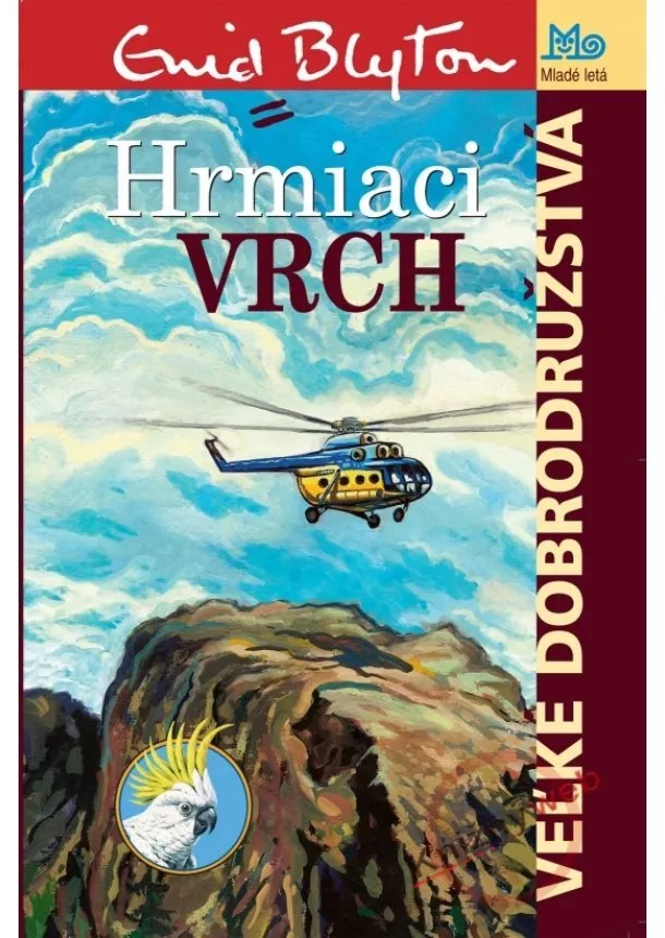 Enid Blyton - Hrmiaci vrch