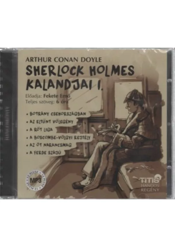 Sir Arthur Conan Doyle - Sherlock Holmes kalandjai I. - Hangoskönyv