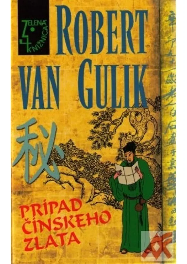 Robert van Gulik - Prípad čínskeho zlata