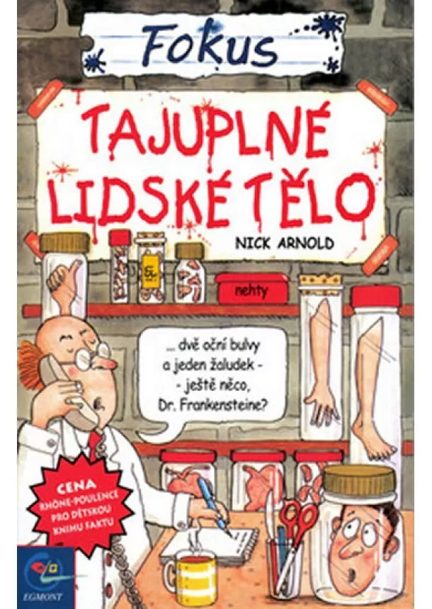 Nick Arnold - Tajuplné lidské tělo