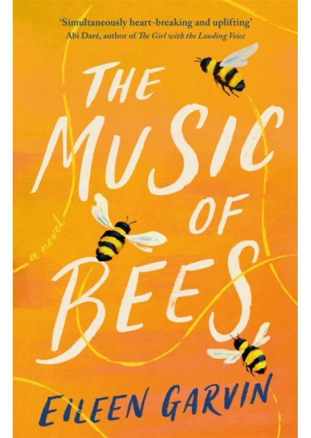 Eileen Garvin - The Music of Bees