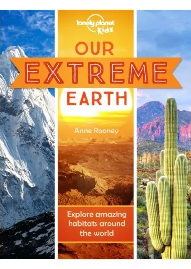 Our Extreme Earth