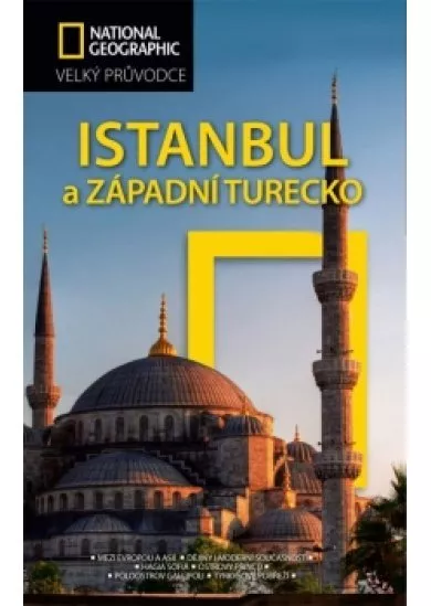 Istanbul a západní Turecko