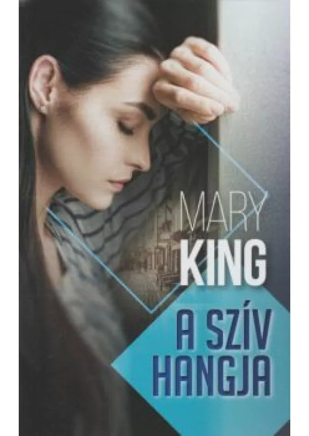 Mary King - A szív hangja 