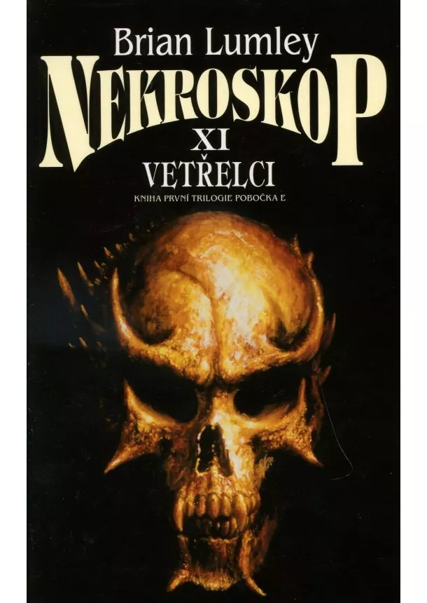 Brian Lumley - Nekroskop XI - Vetřelci