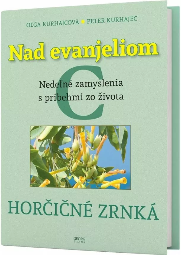 Oľga Kurhajcová, Peter Kurhajec - Nad Evanjeliom C