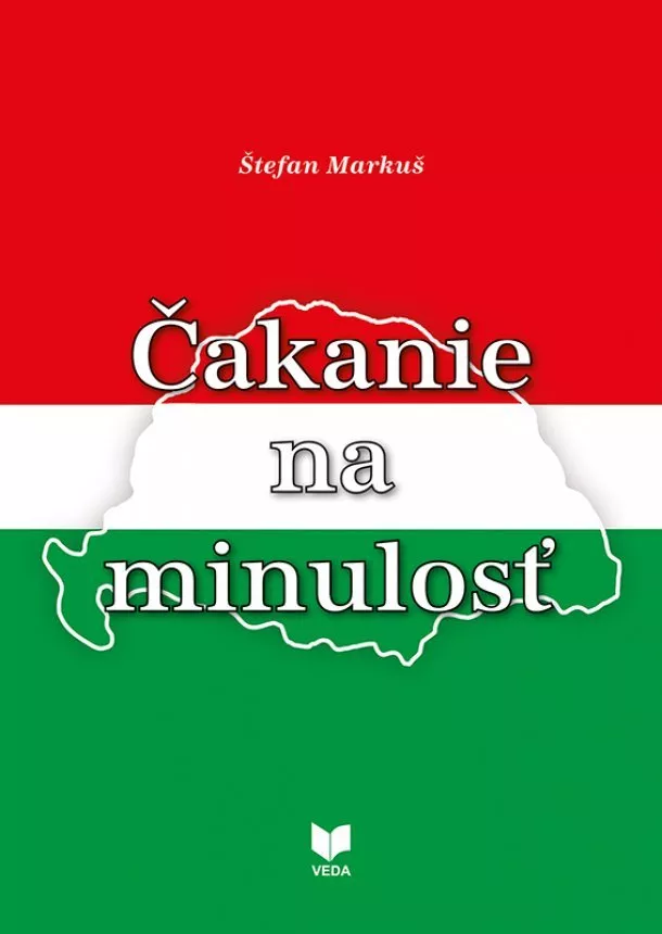 Štefan Markuš - Čakanie na minulosť