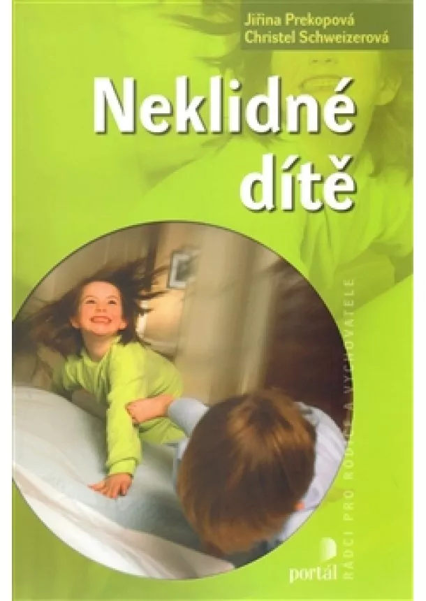 Jiřina Prekopová - Neklidné dítě