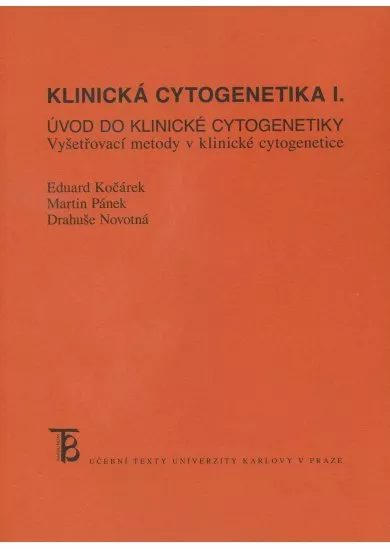 Klinická cytogenetika I.