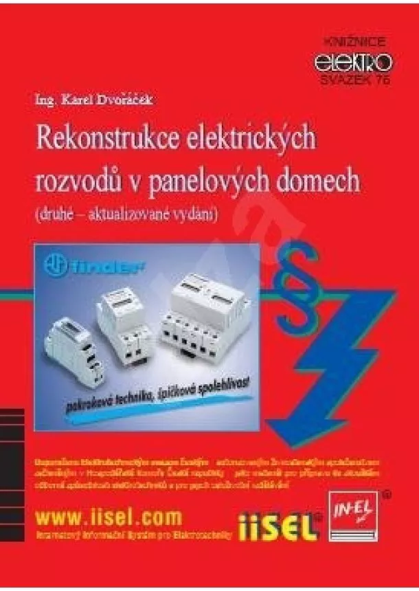 Karel Dvořáček  - Rekonstrukce elektrických rozvodů v panelových domech (druhé - aktualizované vydání) - Svazek 76