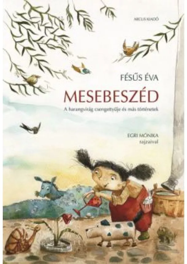 FÉSŰS ÉVA - MESEBESZÉD