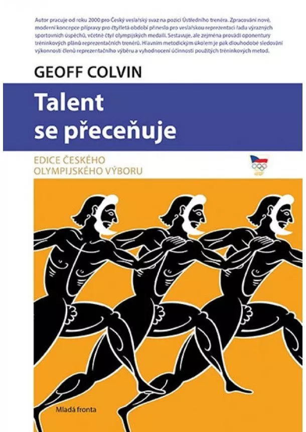 Geoff Colvin - Talent se přeceňuje