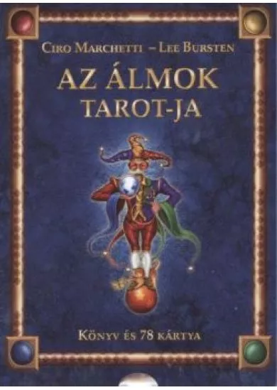 AZ ÁLMOK TAROT-JA