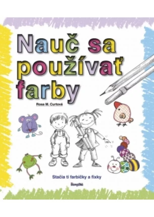 Rosa M. Curtová - Nauč sa používať farby