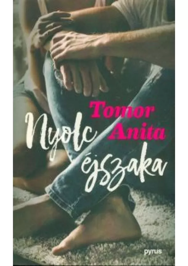 Tomor Anita - Nyolc éjszaka