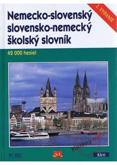 Nemecko-slovenský, slovensko-nemecký školský slovník - 2.vydanie