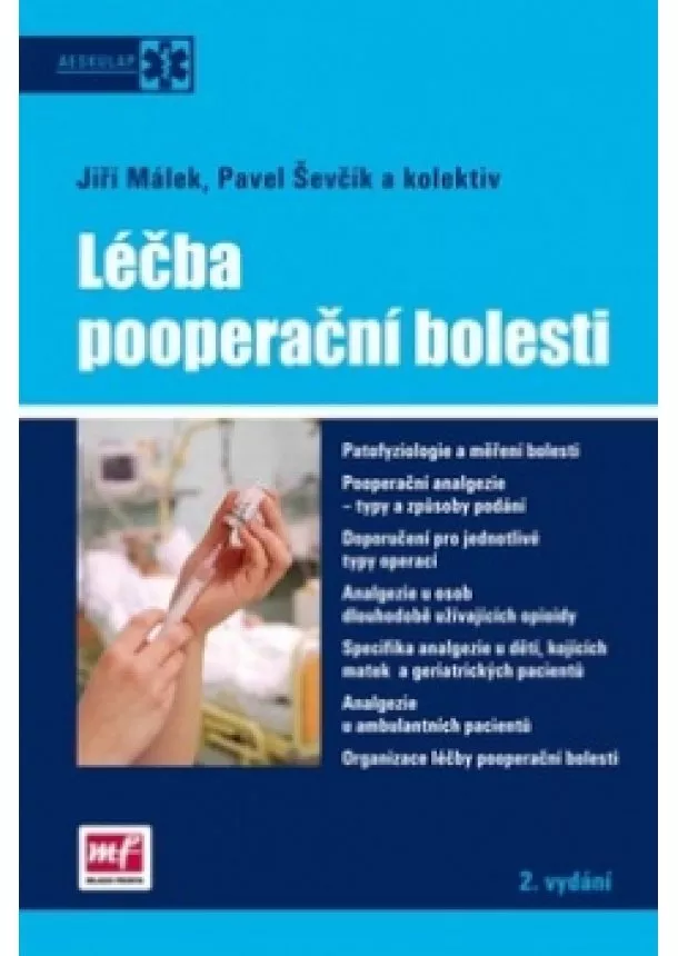 Jiří Málek, Kolektiv - Léčba pooperační bolesti