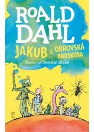 Jakub a obrovská broskyňa